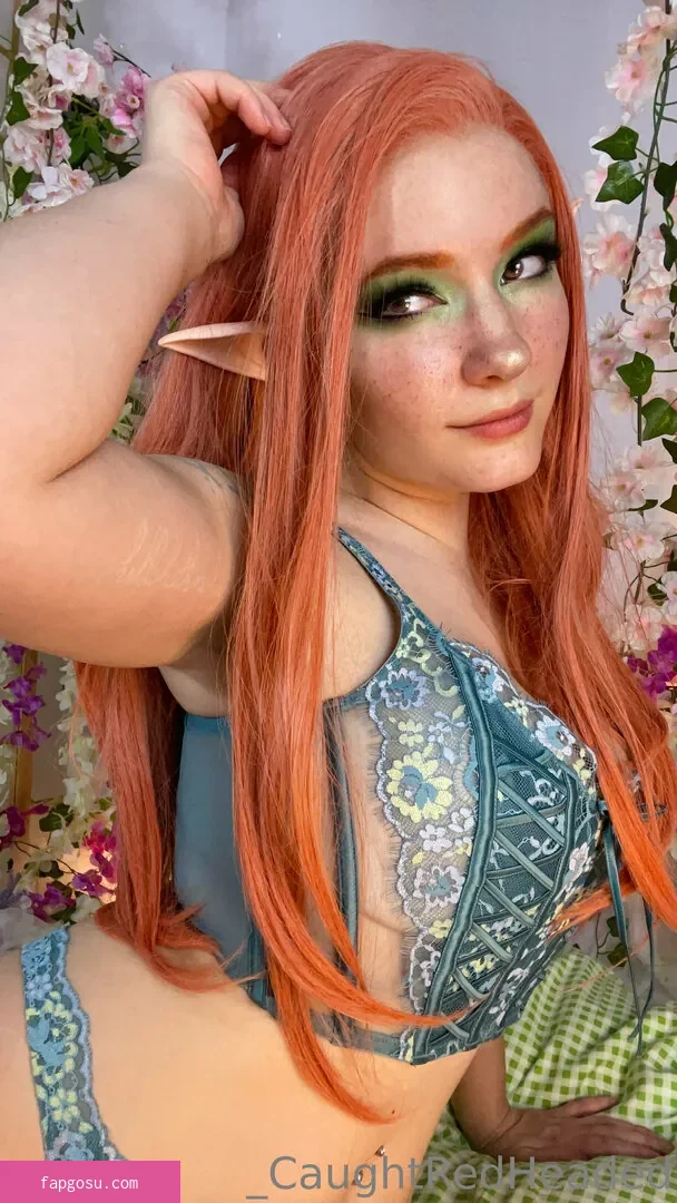 Caught Red Headed