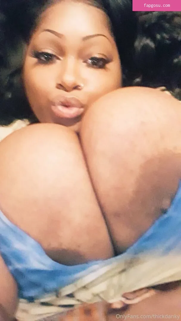 thickdanky